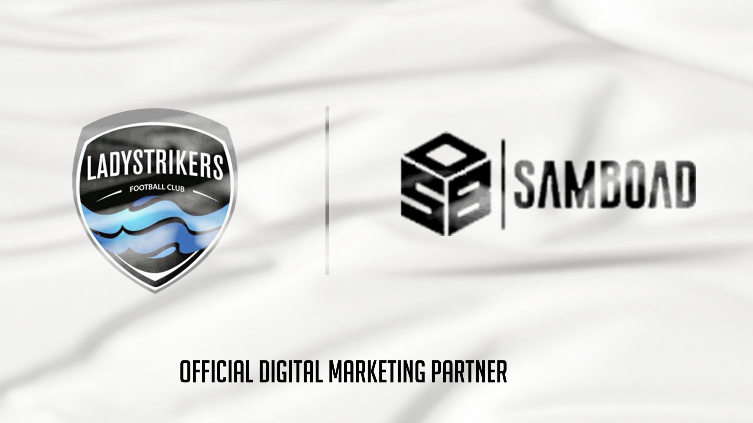 SamBoad and LeoCay Media Partner Ladystrikers FC to Drive Digital Growth and Brand Visibility
